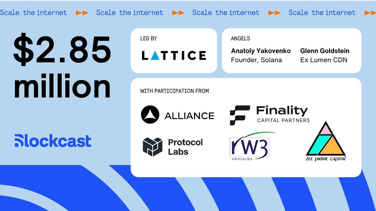 Blockcast Raises $2.85M Led By Lattice Fund